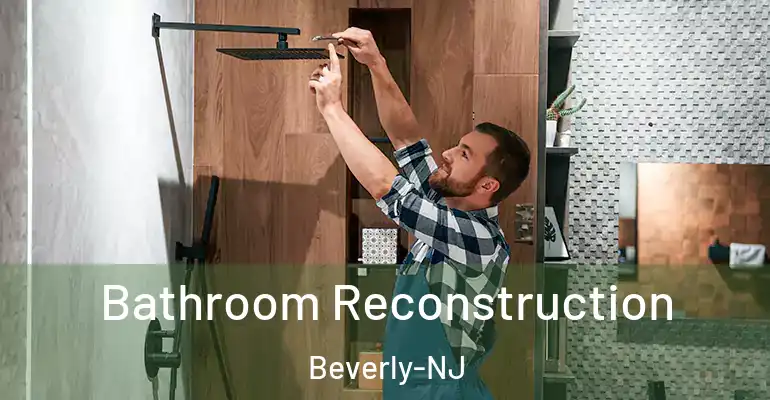 inner Bathroom imggen Bathroom Reconstruction Beverly-NJ