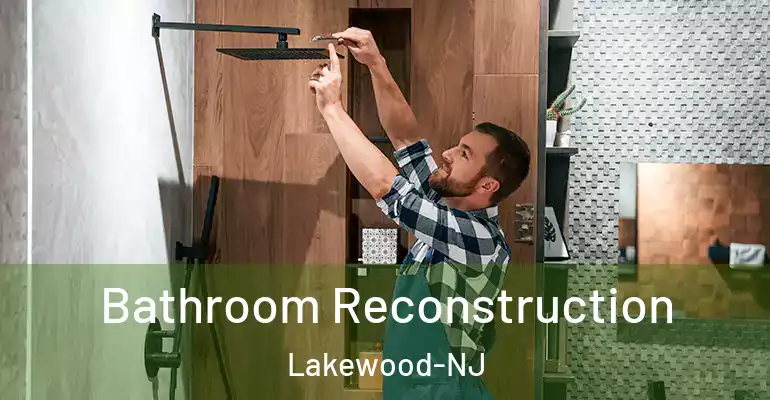 inner Bathroom imggen Bathroom Reconstruction Lakewood-NJ