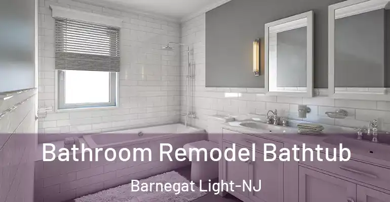 inner Bathroom imggen Bathroom Remodel Bathtub Barnegat Light-NJ