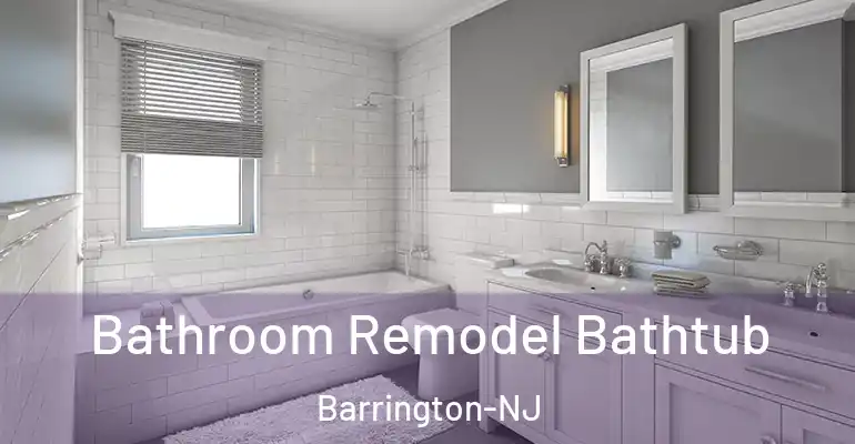 inner Bathroom imggen Bathroom Remodel Bathtub Barrington-NJ