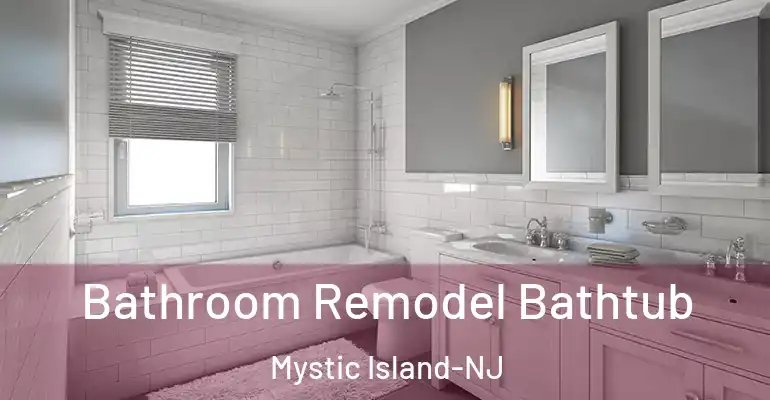 inner Bathroom imggen Bathroom Remodel Bathtub Mystic Island-NJ