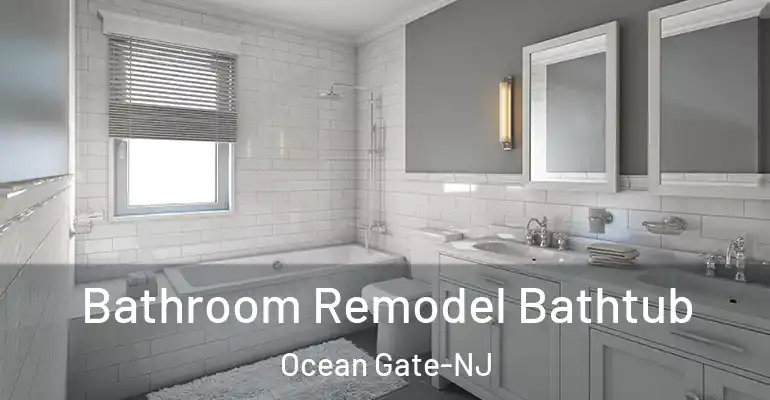 inner Bathroom imggen Bathroom Remodel Bathtub Ocean Gate-NJ