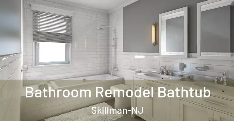 inner Bathroom imggen Bathroom Remodel Bathtub Skillman-NJ