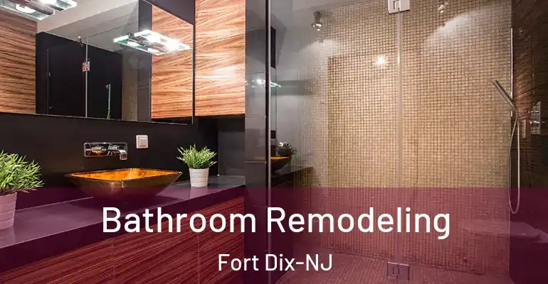 inner Bathroom imggen Bathroom Remodeling Fort Dix-NJ