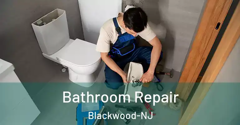 inner Bathroom imggen Bathroom Repair Blackwood-NJ