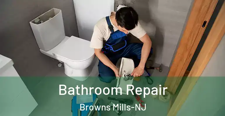 inner Bathroom imggen Bathroom Repair Browns Mills-NJ
