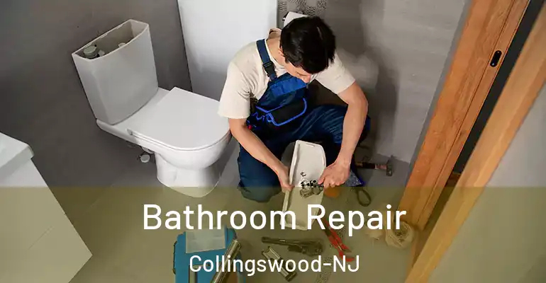 inner Bathroom imggen Bathroom Repair Collingswood-NJ
