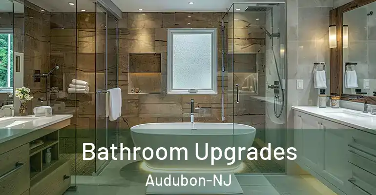 inner Bathroom imggen Bathroom Upgrades Audubon-NJ