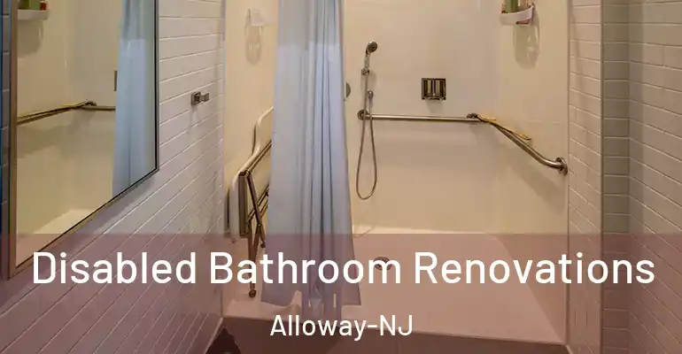 inner Bathroom imggen Disabled Bathroom Renovations Alloway-NJ