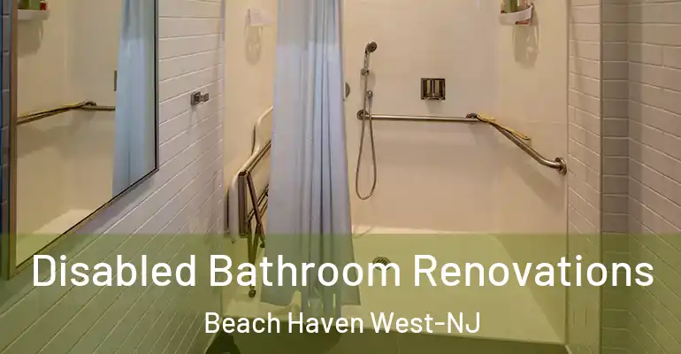 inner Bathroom imggen Disabled Bathroom Renovations Beach Haven West-NJ