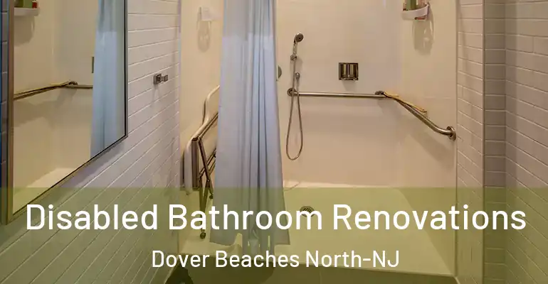 inner Bathroom imggen Disabled Bathroom Renovations Dover Beaches North-NJ