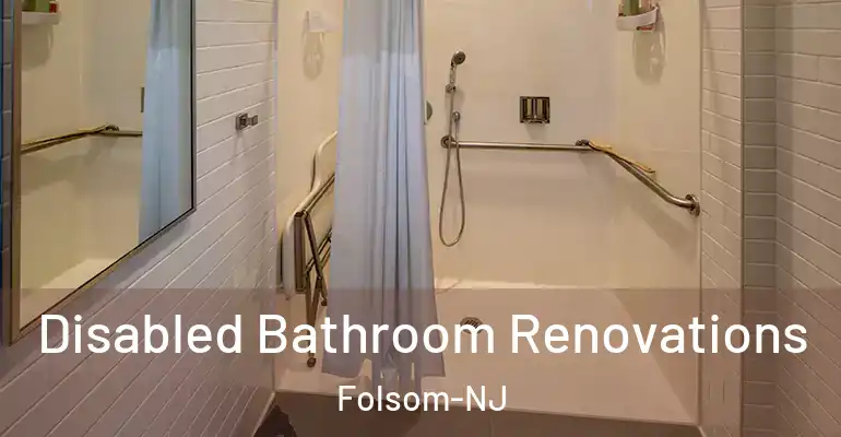 inner Bathroom imggen Disabled Bathroom Renovations Folsom-NJ