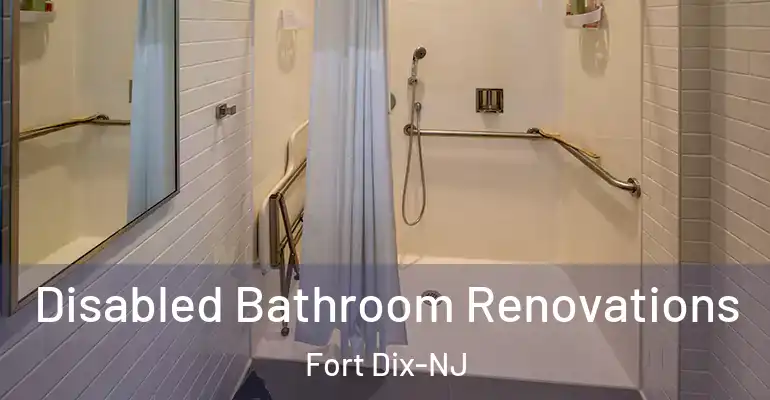 inner Bathroom imggen Disabled Bathroom Renovations Fort Dix-NJ