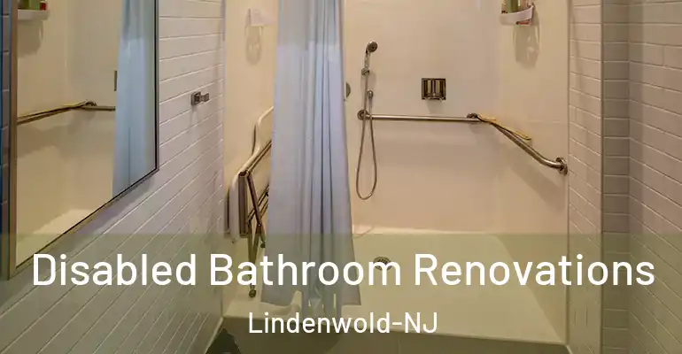 inner Bathroom imggen Disabled Bathroom Renovations Lindenwold-NJ