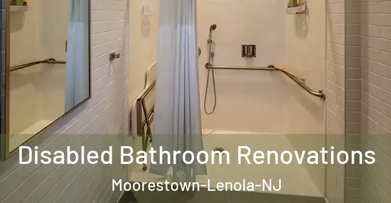 inner Bathroom imggen Disabled Bathroom Renovations Moorestown-Lenola-NJ
