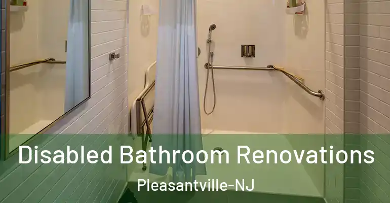 inner Bathroom imggen Disabled Bathroom Renovations Pleasantville-NJ