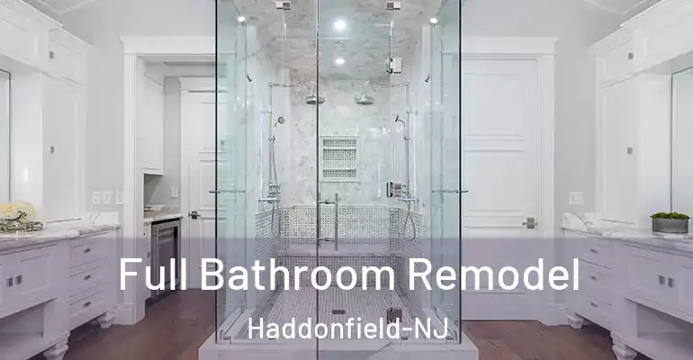 inner Bathroom imggen Full Bathroom Remodel Haddonfield-NJ