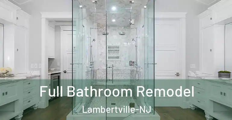 inner Bathroom imggen Full Bathroom Remodel Lambertville-NJ