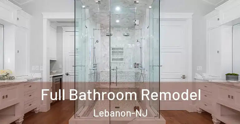 inner Bathroom imggen Full Bathroom Remodel Lebanon-NJ