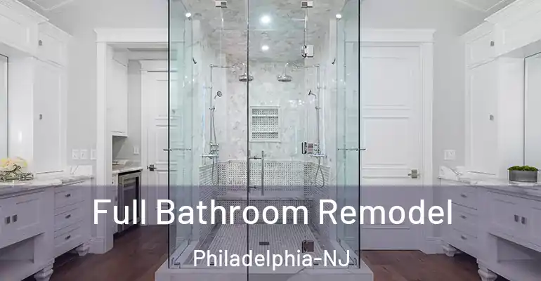 inner Bathroom imggen Full Bathroom Remodel Philadelphia-NJ