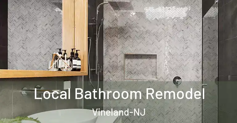 inner Bathroom imggen Local Bathroom Remodel Vineland-NJ