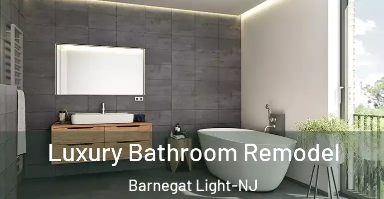 inner Bathroom imggen Luxury Bathroom Remodel Barnegat Light-NJ