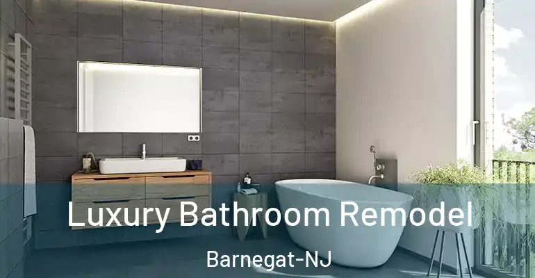 inner Bathroom imggen Luxury Bathroom Remodel Barnegat-NJ