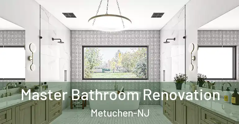 inner Bathroom imggen Master Bathroom Renovation Metuchen-NJ