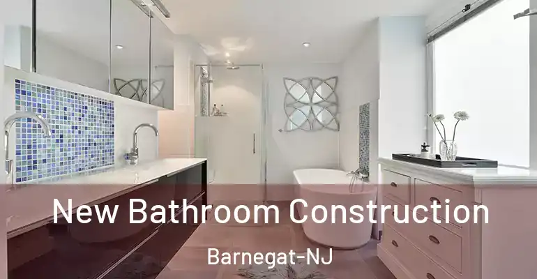 inner Bathroom imggen New Bathroom Construction Barnegat-NJ