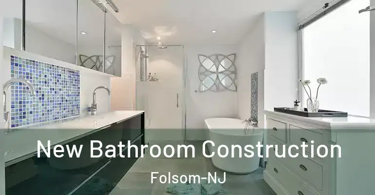 inner Bathroom imggen New Bathroom Construction Folsom-NJ