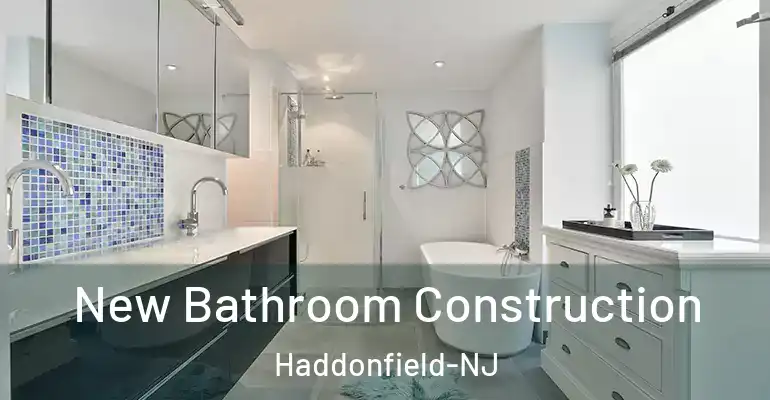 inner Bathroom imggen New Bathroom Construction Haddonfield-NJ