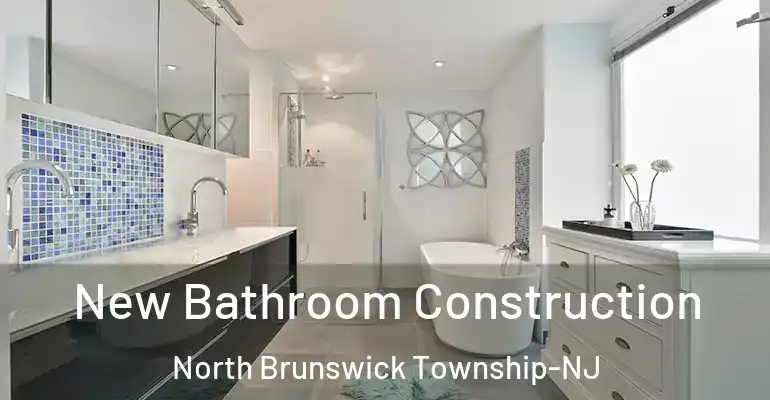 inner Bathroom imggen New Bathroom Construction North Brunswick Township-NJ