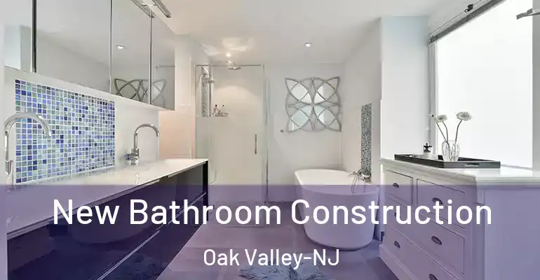 inner Bathroom imggen New Bathroom Construction Oak Valley-NJ