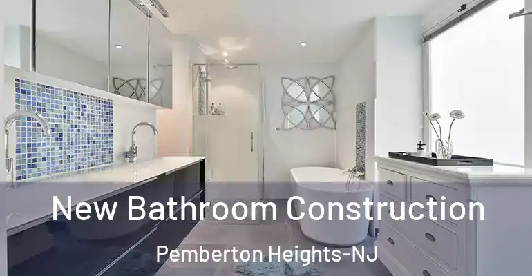 inner Bathroom imggen New Bathroom Construction Pemberton Heights-NJ