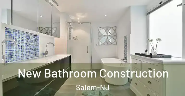 inner Bathroom imggen New Bathroom Construction Salem-NJ