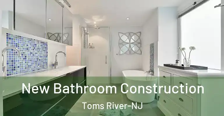 inner Bathroom imggen New Bathroom Construction Toms River-NJ