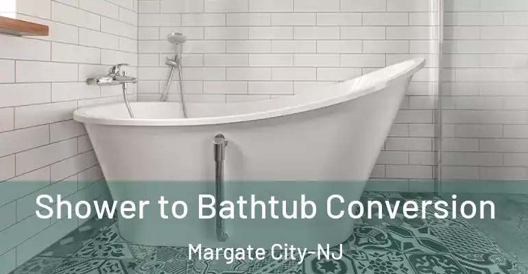 inner Bathroom imggen Shower to Bathtub Conversion Margate City-NJ
