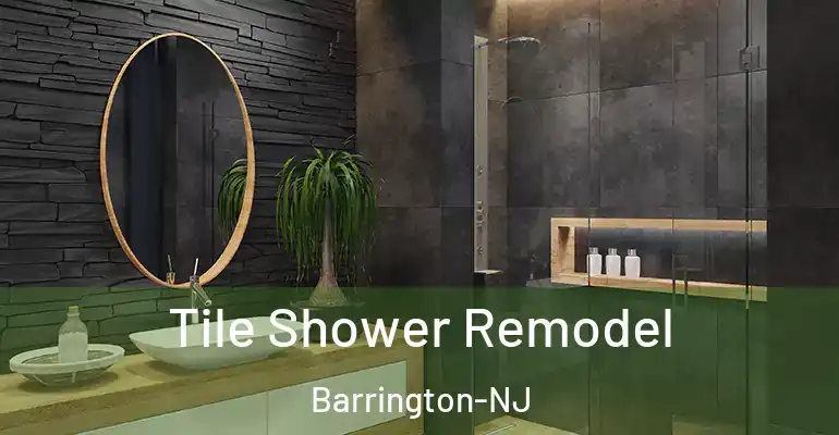 inner Bathroom imggen Tile Shower Remodel Barrington-NJ