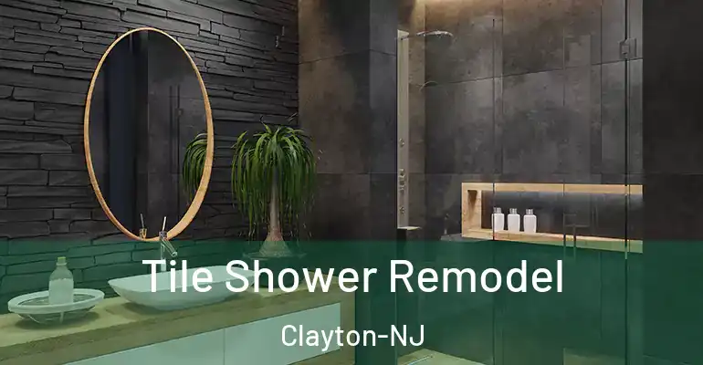 inner Bathroom imggen Tile Shower Remodel Clayton-NJ