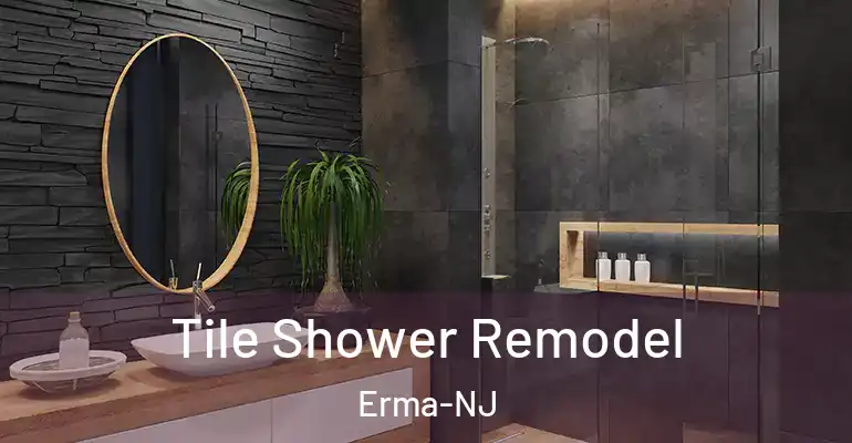 inner Bathroom imggen Tile Shower Remodel Erma-NJ