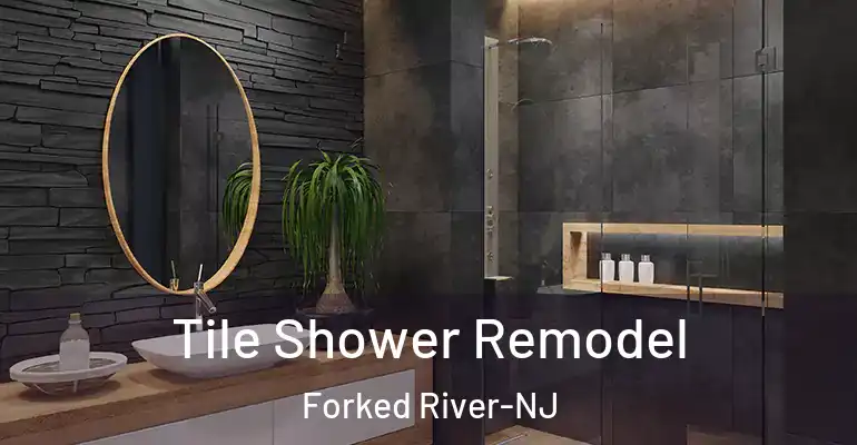 inner Bathroom imggen Tile Shower Remodel Forked River-NJ