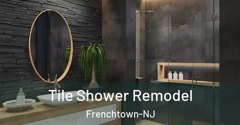 inner Bathroom imggen Tile Shower Remodel Frenchtown-NJ