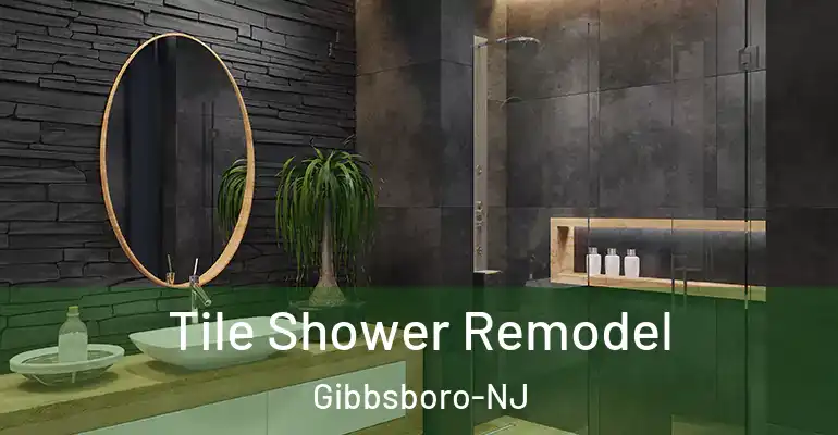 inner Bathroom imggen Tile Shower Remodel Gibbsboro-NJ