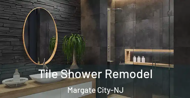 inner Bathroom imggen Tile Shower Remodel Margate City-NJ