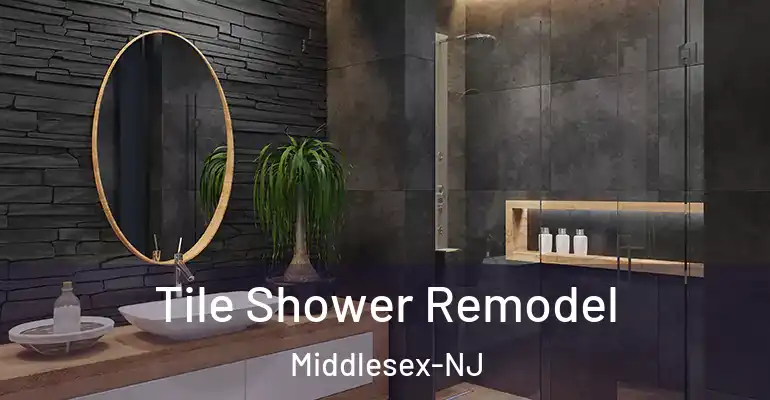 inner Bathroom imggen Tile Shower Remodel Middlesex-NJ