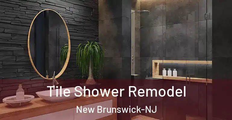 inner Bathroom imggen Tile Shower Remodel New Brunswick-NJ