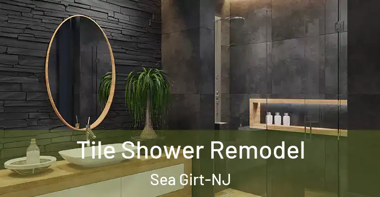 inner Bathroom imggen Tile Shower Remodel Sea Girt-NJ