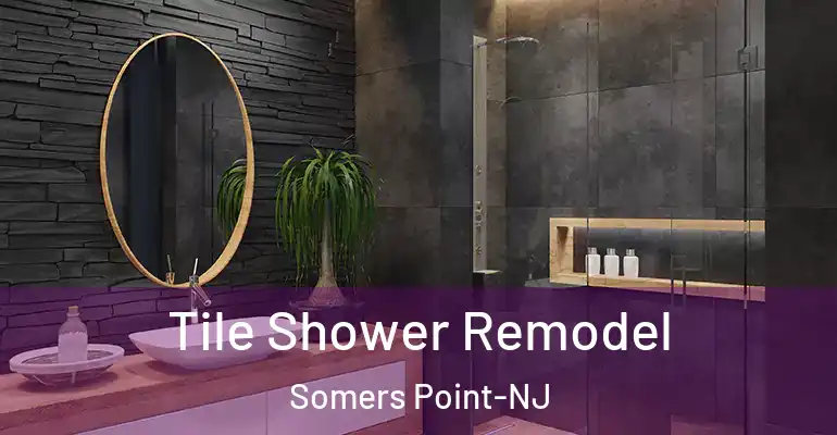 inner Bathroom imggen Tile Shower Remodel Somers Point-NJ