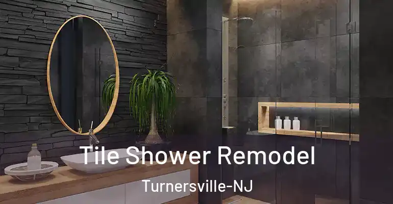 inner Bathroom imggen Tile Shower Remodel Turnersville-NJ