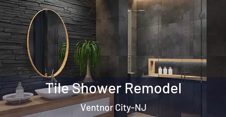 inner Bathroom imggen Tile Shower Remodel Ventnor City-NJ